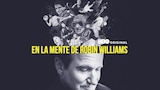 En la mente de Robin Williams