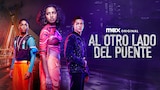 Al Otro Lado del Puente