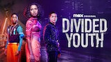Divided Youth
