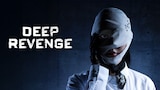 Deep Revenge