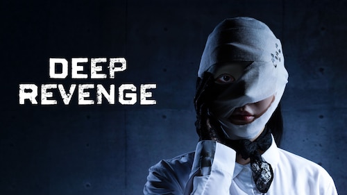 Deep Revenge