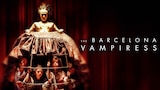 The Barcelona Vampiress