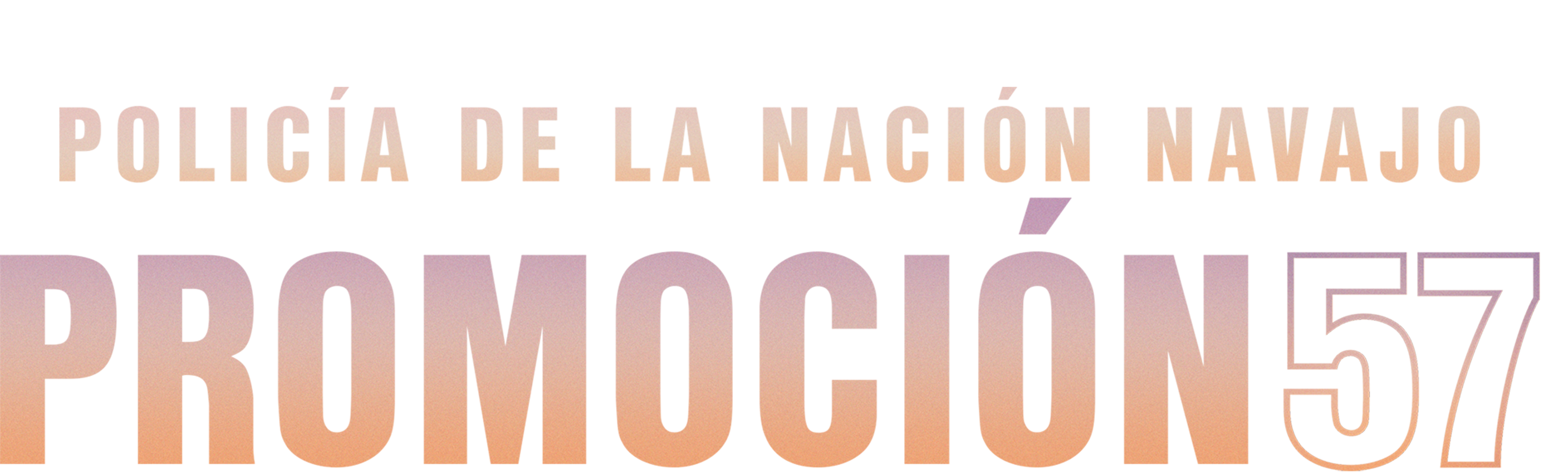 Policía de la Nación Navajo: Promoción 57