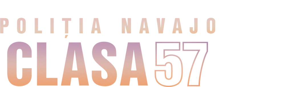 Poliția Navajo: Clasa 57
