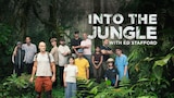 Into the Jungle with Ed Stafford