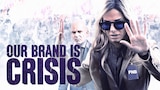 Our Brand Is Crisis