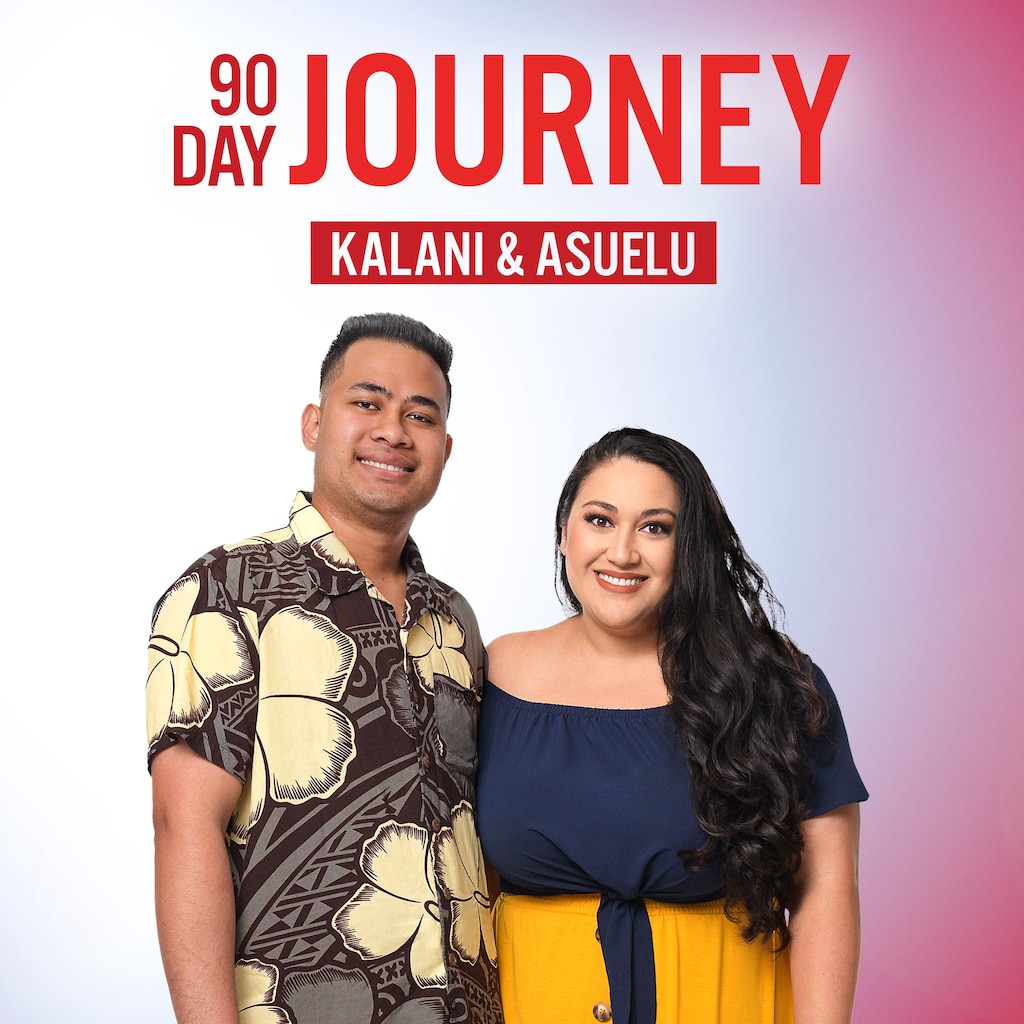 90 Day Journey: Kalani & Asuelu
