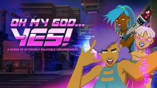 Oh My God... Yes! A Series of Extremely Relatable Circumstances