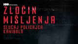 Zločin mišljenja: Slučaj policajca kanibala
