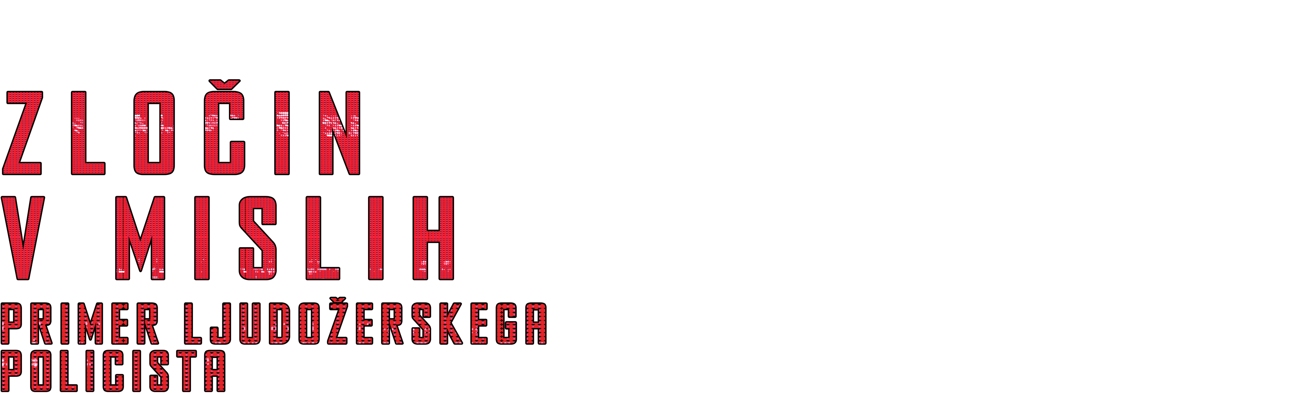 Zločin v mislih: Primer ljudožerskega policista