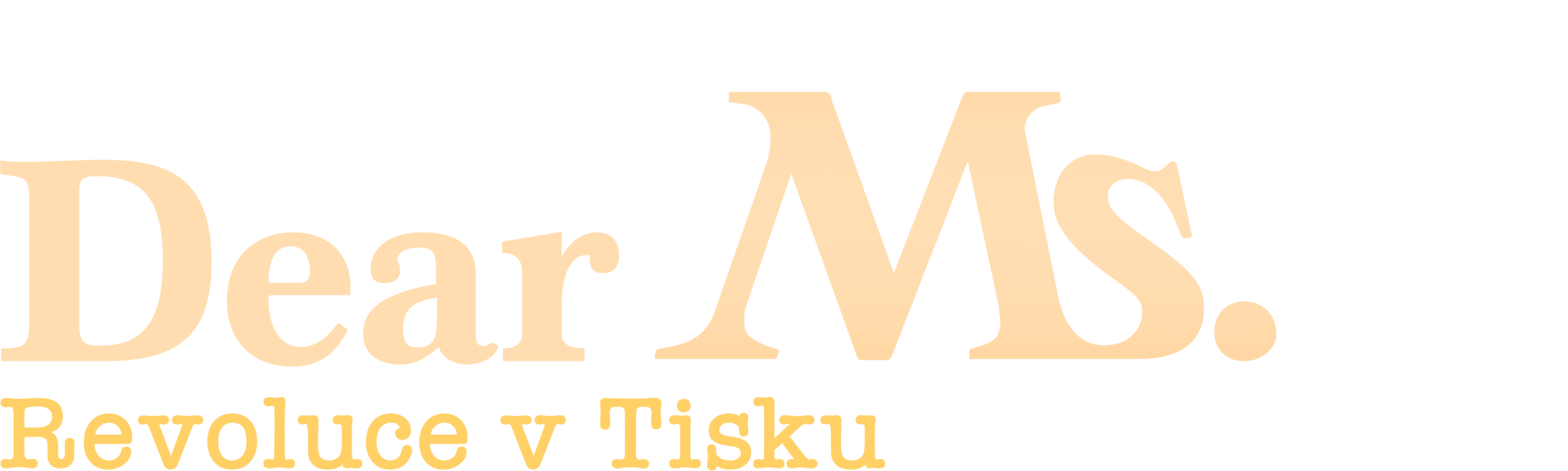 Dear Ms.: Revoluce v tisku