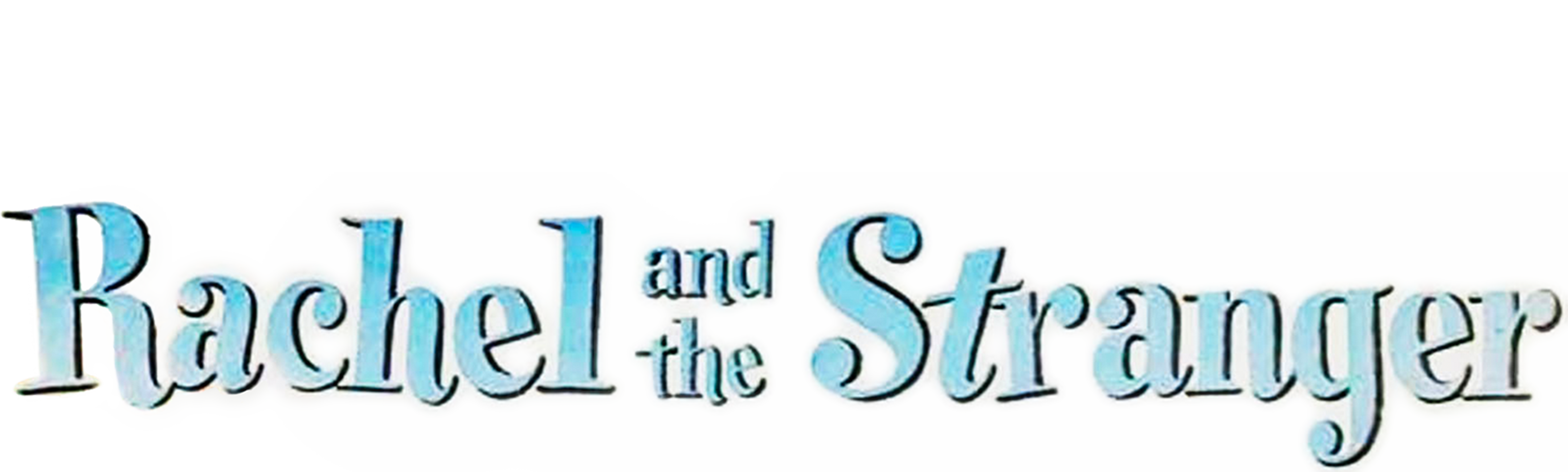 Rachel and the Stranger