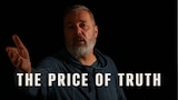 The Price of Truth