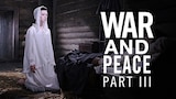 War and Peace Part III: The Year 1812