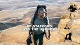Ed Stafford: Into The Unknown