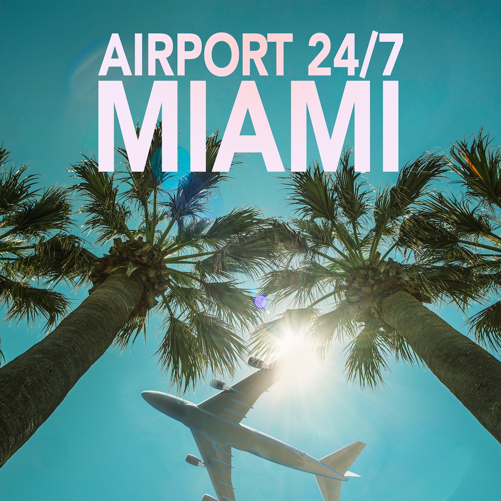 Airport 24/7: Miami