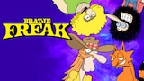 Bratje Freak