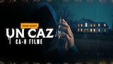 Dosare șocante: Un caz ca-n filme