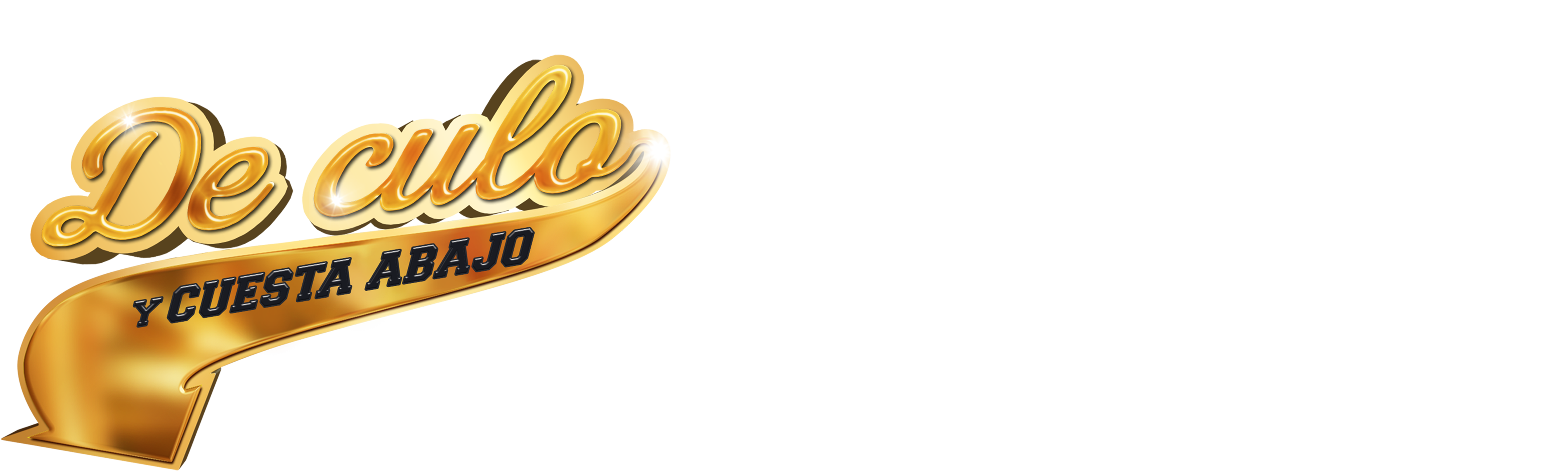 De culo y cuesta abajo