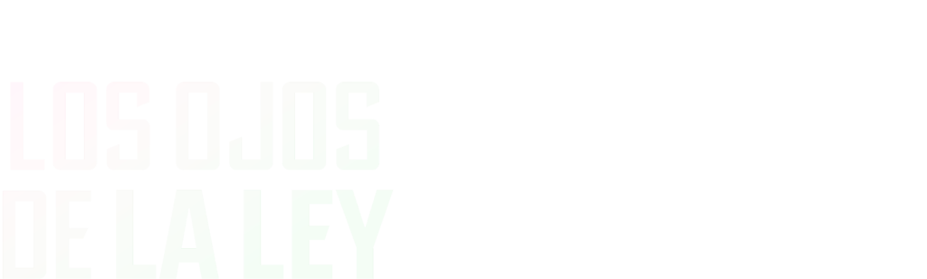 Los Ojos de La Ley