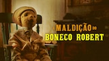 A Maldição do Boneco Robert