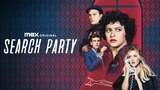 Search Party