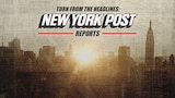 Torn from the Headlines: New York Post Reports