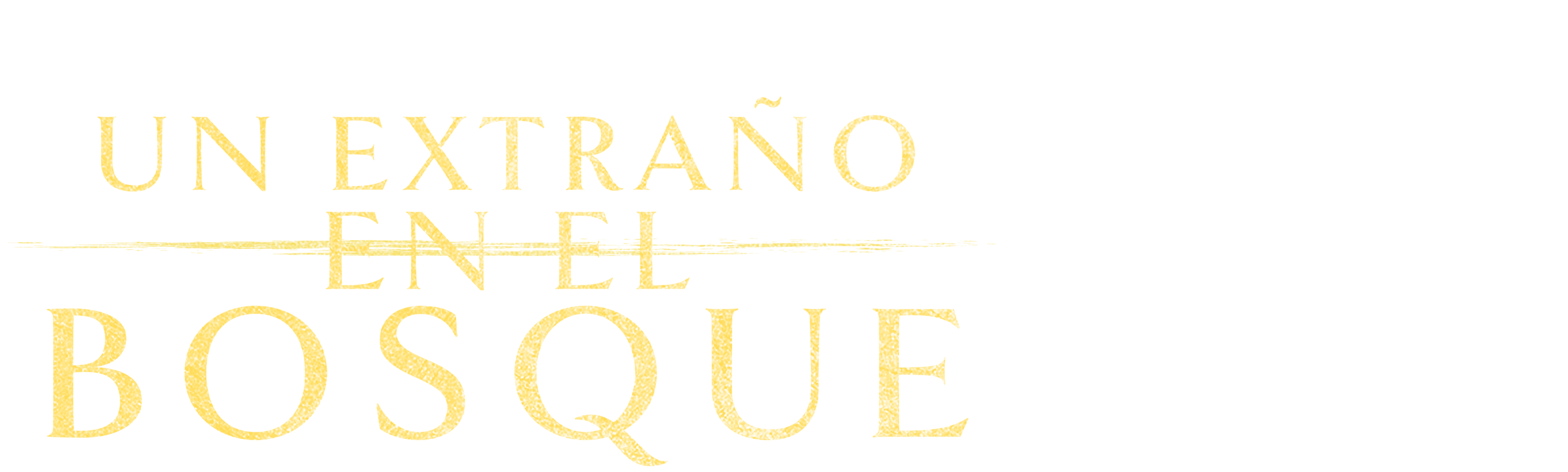 Un Extraño en el Bosque