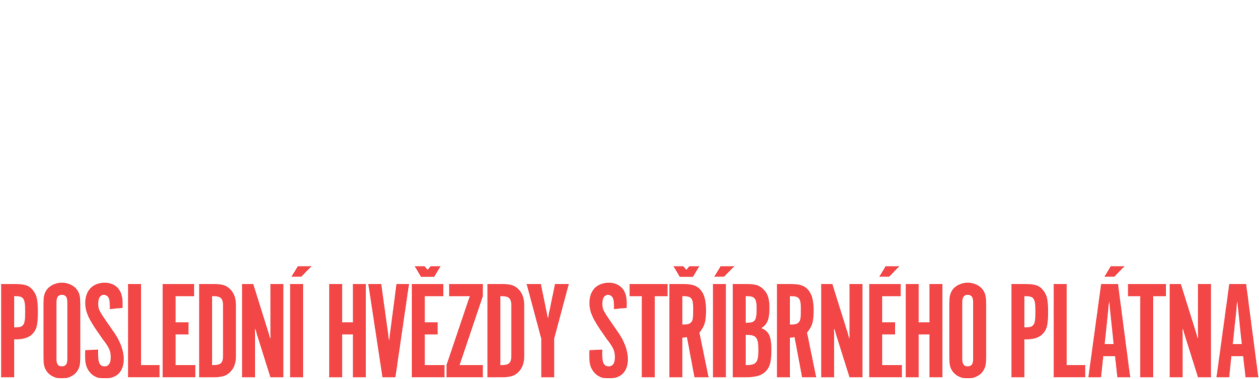 Poslední hvězdy stříbrného plátna