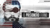 El prisionero eterno