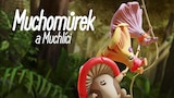Muchomůrek a Muchlíci