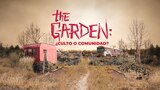 The Garden: ¿culto o comunidad?