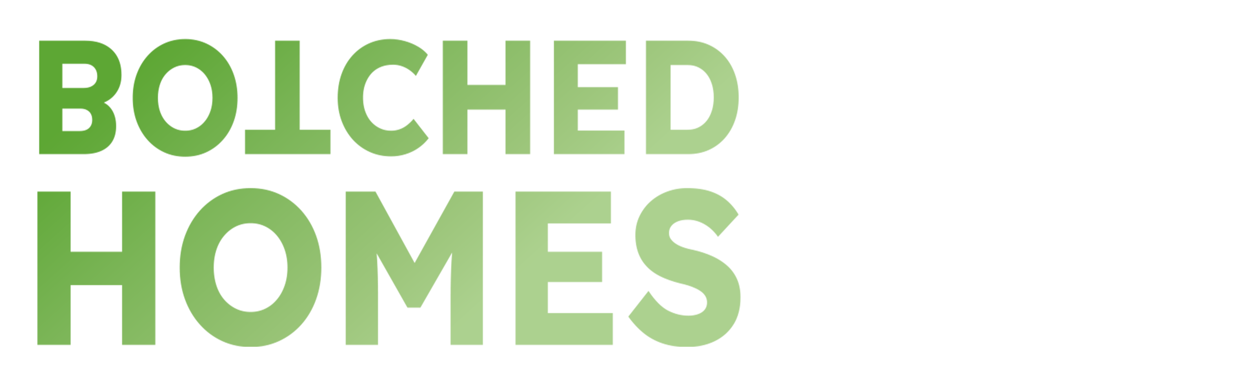 Botched Homes