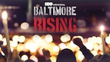 Baltimore Rising