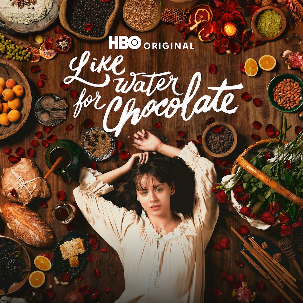 Like Water for Chocolate