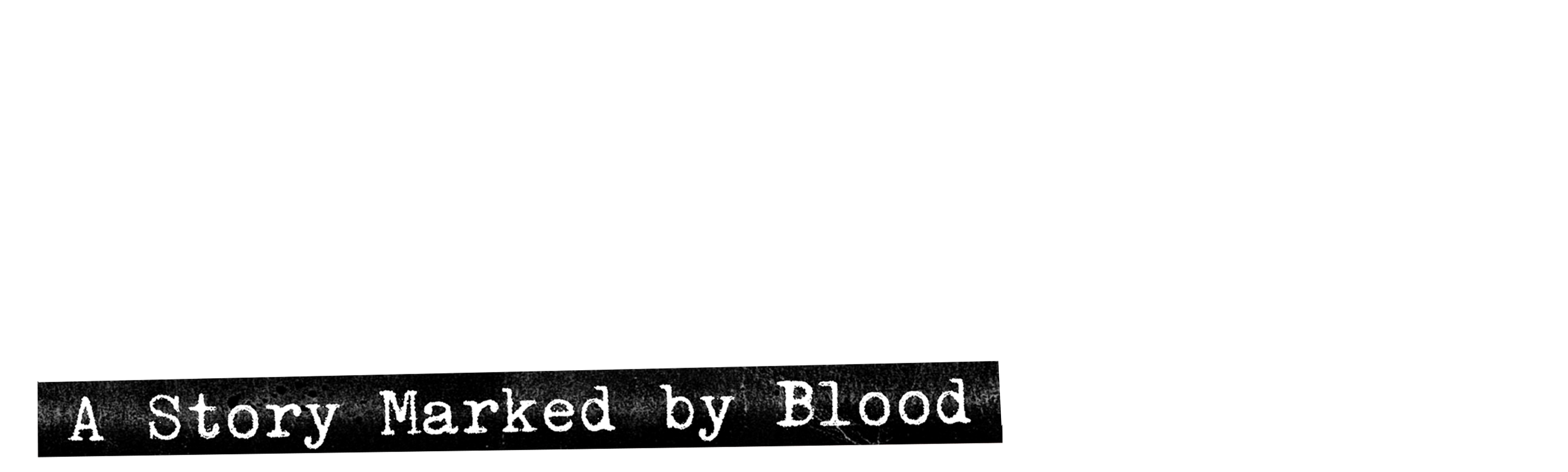 Brothers: A Story Marked by Blood