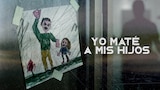 Yo maté a mis hijos