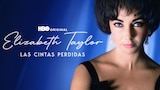 Elizabeth Taylor: Las Cintas Perdidas
