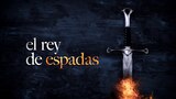 El Rey de Espadas