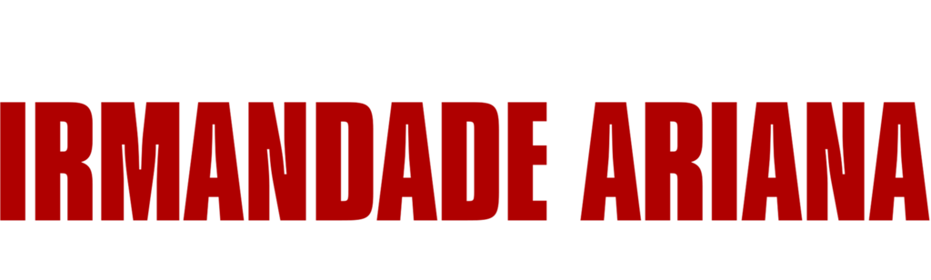 Irmandade Ariana: Terror Nos Estados Unidos