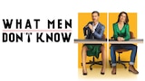 What Men Don't Know