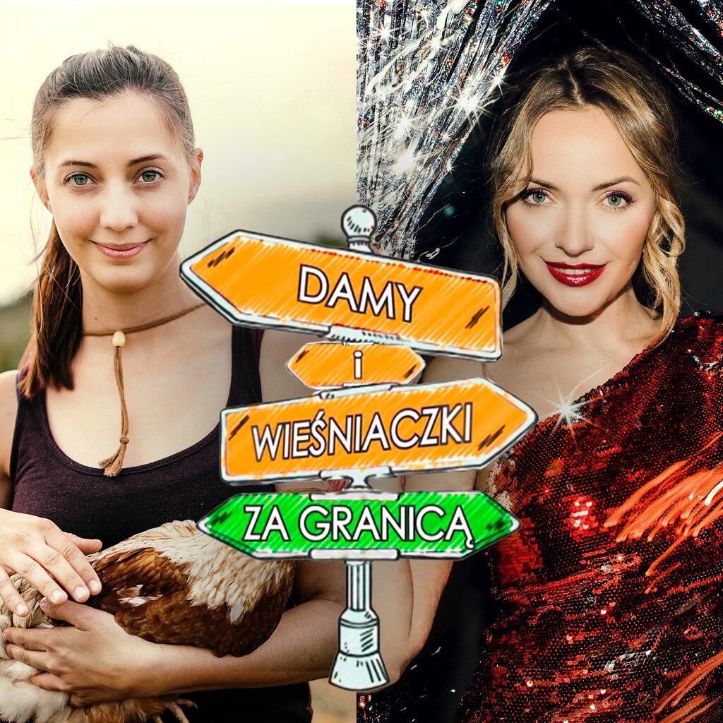 Damy i wieśniaczki. Za granicą