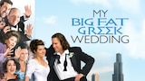 My Big Fat Greek Wedding