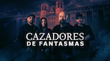 Cazadores de fantasmas