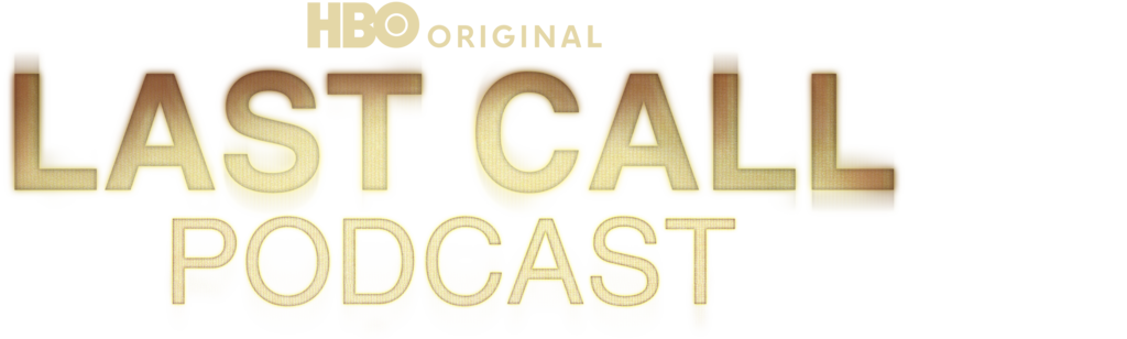The Last Call Podcast