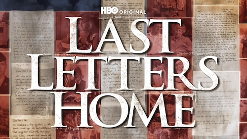 Watch Last Letters Home: Voices of American Troops From the ...