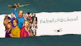 Rebels @ School