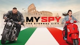 My Spy: The Eternal City