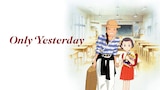Only Yesterday