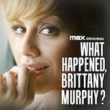 What Happened, Brittany Murphy?
